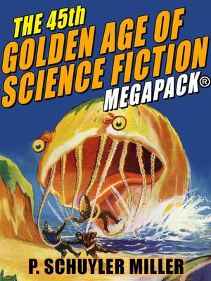 cover image of The 45th Golden Age of Science Fiction MEGAPACK&#174;